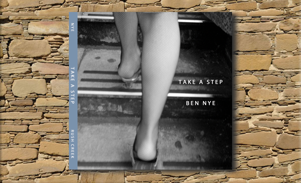 Take A Step, Ben Nye